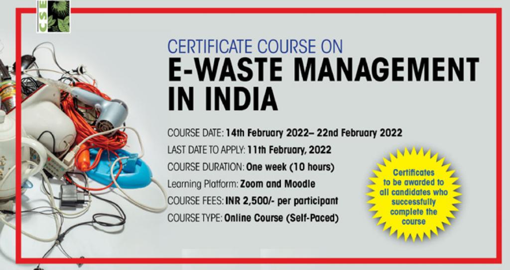 Certificate Course on E Waste Management in India