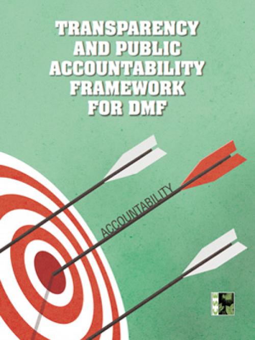 Transparency and Public Accountability Framework for DMF