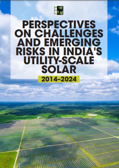 Perspectives on Challenges and Emerging Risks in India's Utility-Scale ...