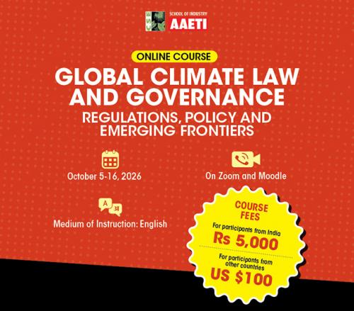 Online Course on: Global Climate Law and Governance: Regulations, Policy and Emerging Frontiers